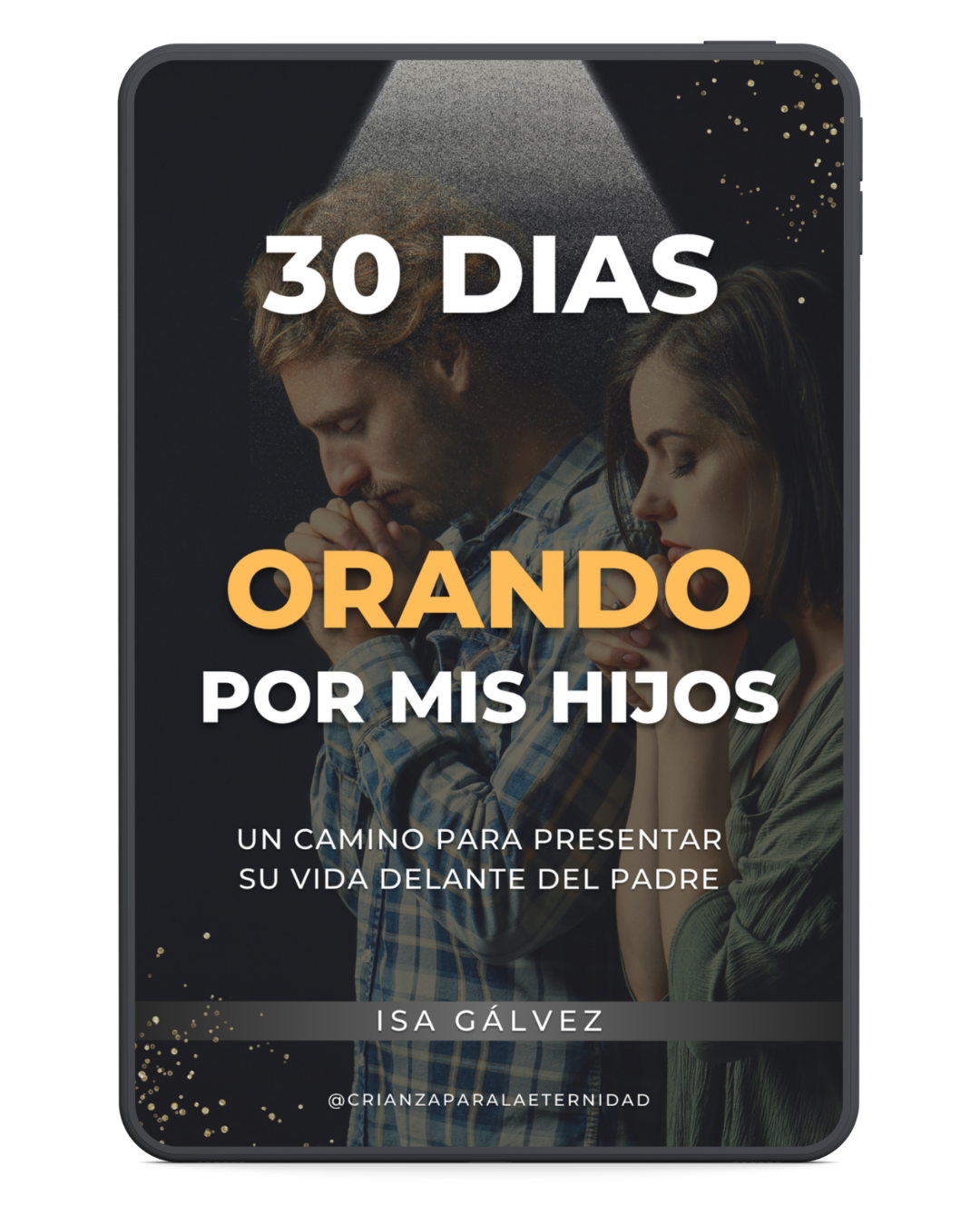 30 días orando por mis hijos